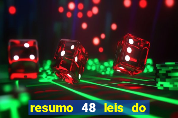 resumo 48 leis do poder pdf